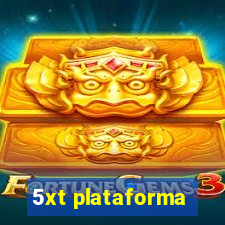 5xt plataforma